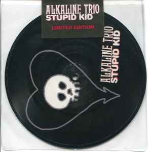 Stupid Kid - Alkaline Trio