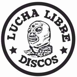 Lucha Libre Discos en Discogs