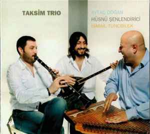 Taksim Trio - Taksim Trio album cover