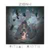 Zion-I* - Ritual Mystik