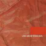 Cover of A Decade Of Steely Dan, 1998, CD