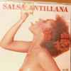 Various - Salsa Antillana Vol. 1