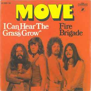 The Move - I Can Hear The Grass Grow / Fire Brigade album cover