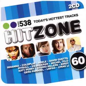 waarom zo veel Op het randje Various - Radio 538 Hitzone 60 | Releases | Discogs