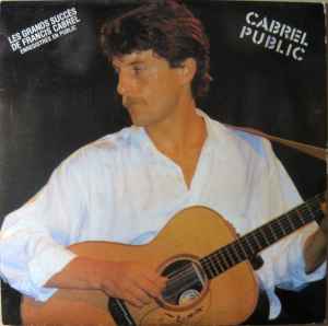 Cabrel Public - Francis Cabrel