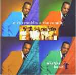 Whatcha Lookin' 4 / Kirk Franklin and The Family