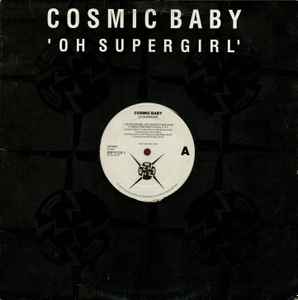 Cosmic Baby - Oh Supergirl album cover