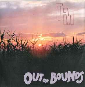 Out Of Bounds - TFM