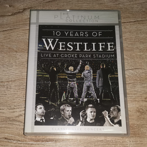 Westlife - 10 Years Of Westlife: Live At Croke Park Stadium | Releases |  Discogs