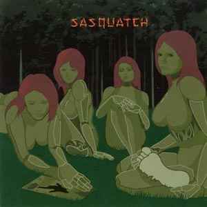 Sasquatch (6) - Sasquatch album cover
