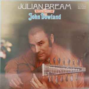 Julian Bream - Lute Music Of John Dowland album cover