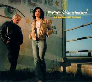 Chip Taylor - The Trouble With Humans