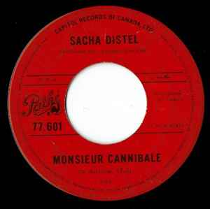 Sacha Distel - Monsieur Cannibale / On Est Si Bien