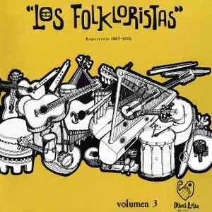 Los Folkloristas - Volumen 3: Repertorio 1967-1970 Album-Cover