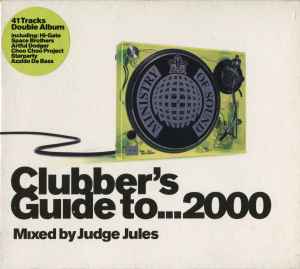 Judge Jules - Clubber's Guide To... 2000
