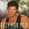 David Hasselhoff - Crazy For You