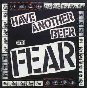 Have Another Beer With Fear - Fear
