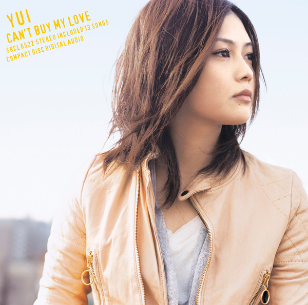 Yui – Can't Buy My Love (2007, CD) - Discogs