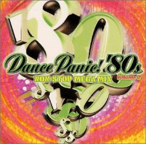 baixar álbum Various - Dance Panic 80s Volume 2 Non Stop Mega Mix