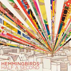Hemmingbirds - Half a Second album cover