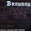 Braunau - Unsere Lösung Heißt Gewalt