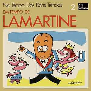 Lamartine Babo - Em Tempo De Lamartine album cover