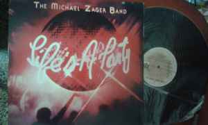 The Michael Zager Band - Life's A Party album cover
