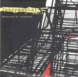 Jazzymental Vol.2 (2006, Digisleeve, CD) - Discogs