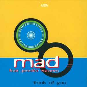 Think Of You - Mad Feat. Jennifer Romero