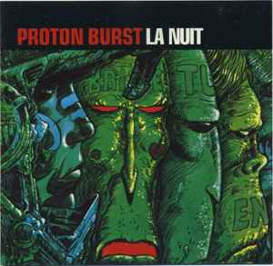 Pochette de l'album Proton Burst - La Nuit