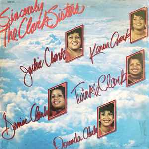 Sincerely - The Clark Sisters
