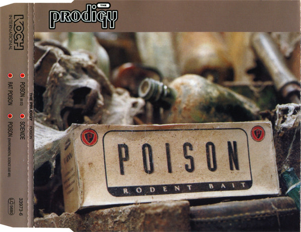 The Prodigy - Poison | Releases | Discogs