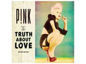 P!nk – The Truth About Love (2012, Digipack, CD) - Discogs