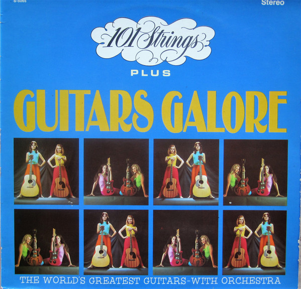 descargar álbum 101 Strings Plus Guitars Galore - 101 Strings Plus Guitars Galore