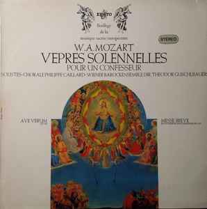 Wolfgang Amadeus Mozart - Vépres Solonnelles Pour Un Confesseur Ave Verum KV 618 / Messe Brève KV 220 album cover