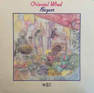 Oriental Wind – Chila-Chila (1979, Vinyl) - Discogs