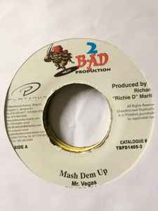 Mr. Vegas - Mash Dem Up / You Don't Have To Call album cover