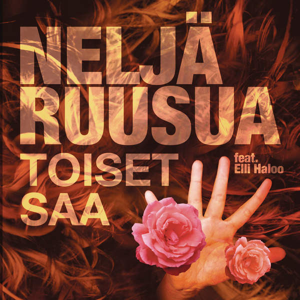 Neljä Ruusua Feat. Elli Haloo - Toiset Saa | Releases | Discogs