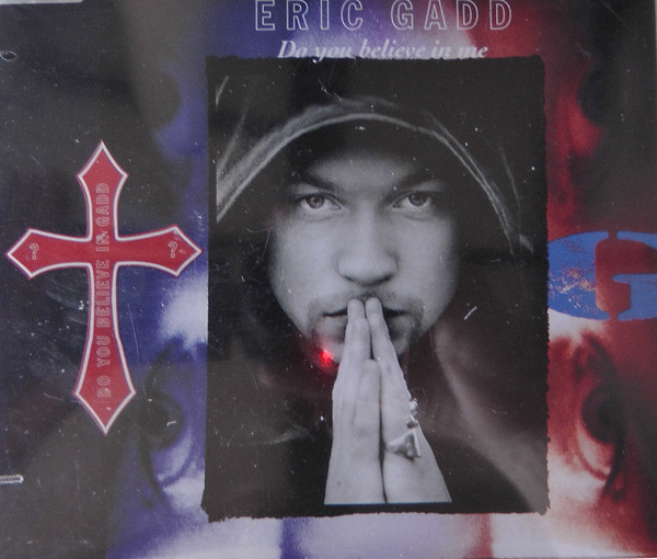 Eric Gadd - Do You Believe In Me | Releases | Discogs