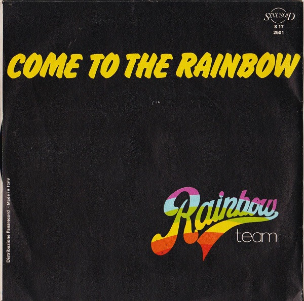 last ned album Rainbow Team - Come To The Rainbow