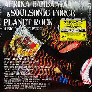 Afrika Bambaataa & The Soulsonic Force* - Planet Rock
