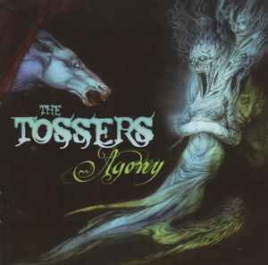 Agony - The Tossers