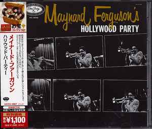 Maynard Ferguson – Hollywood Party (2012, CD) - Discogs