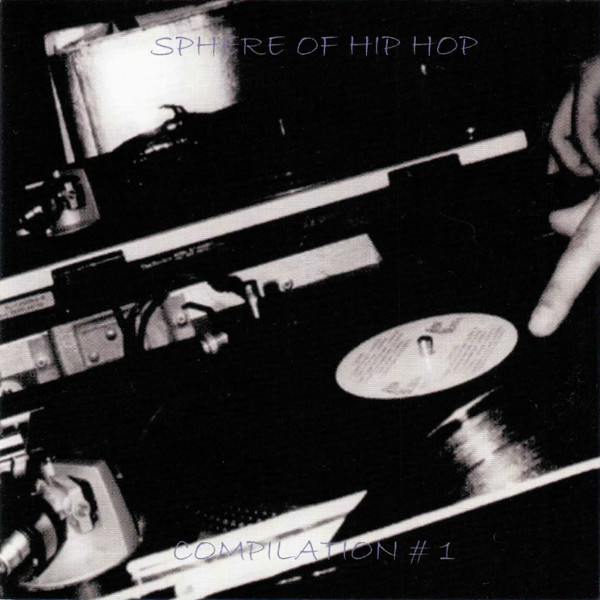 télécharger l'album Various - Sphere Of Hip Hop Volume 1