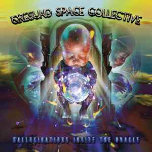 Hallucinations Inside The Oracle - Øresund Space Collective