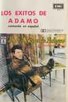 Cover of Los Exitos De Adamo Cantando En Español, 1981, Cassette