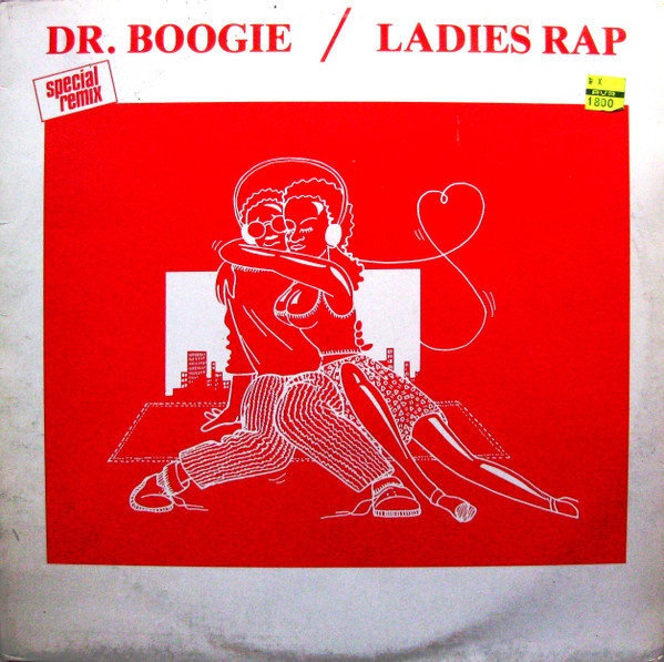 Dr. Boogie – Ladies Rap (Special Remix) (1990, Vinyl) - Discogs