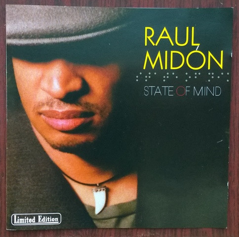 Raul Midón - State Of Mind | Releases | Discogs