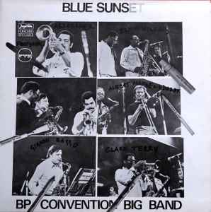 B. P. Convention Big Band - Blue Sunset
