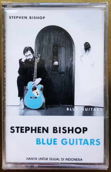 Stephen Bishop – Blue Guitars (1996, CD) - Discogs
